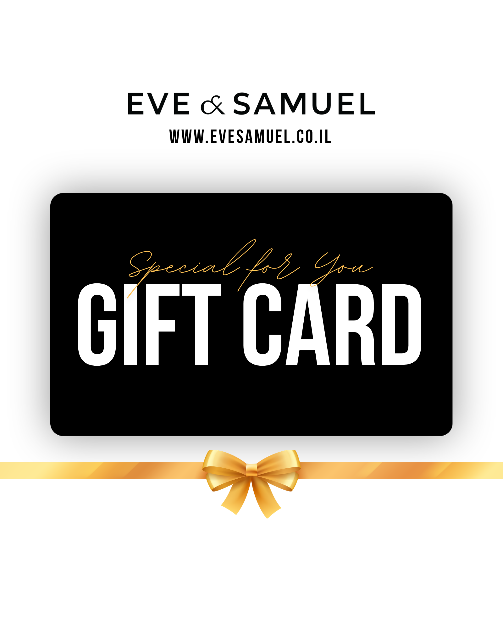 EVE & SAMUEL גיפט קארד